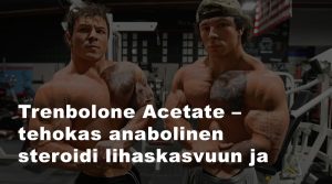 Trenbolone Acetate