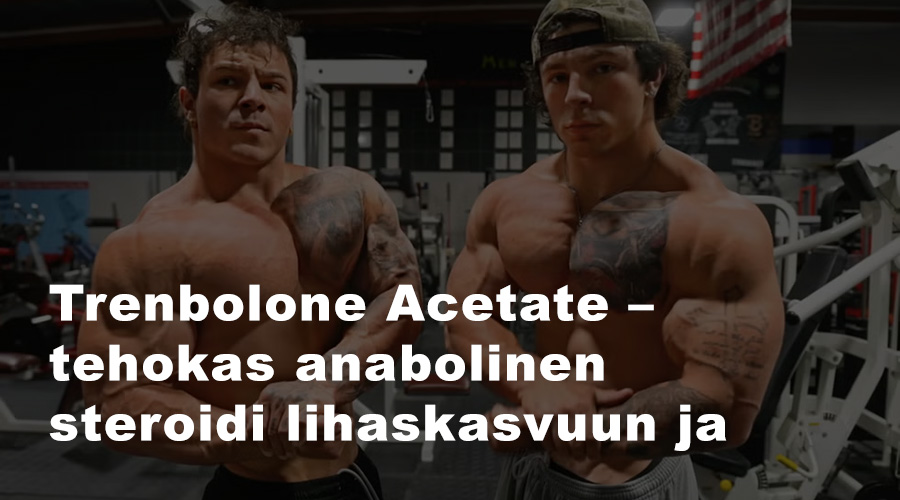 Trenbolone Acetate